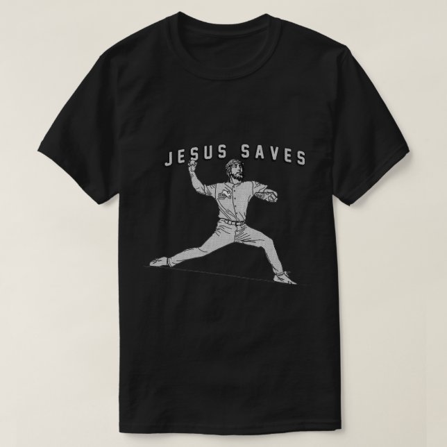 Camiseta Jesús salva al lanzador de béisbol Gracioso Jesús (Diseño del anverso)