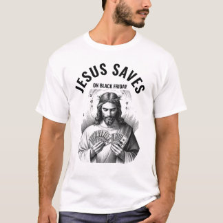Camiseta Jesús salva el Viernes Negro - Meme divertido de J