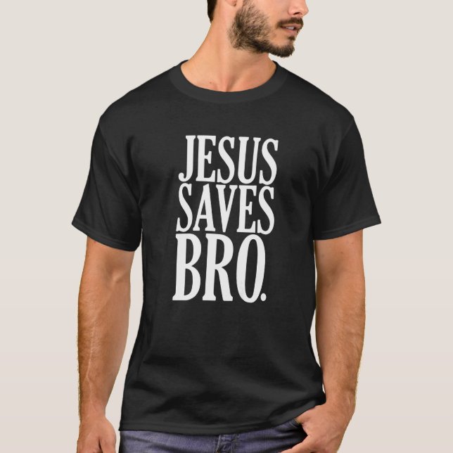 Camiseta Jesús salva la cita de la Biblia cristiana hermano (Anverso)