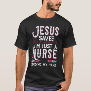 Camiseta Jesús salva solo soy una enfermera prestando mi ma