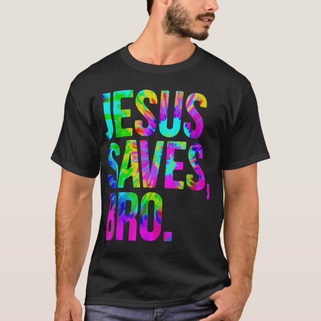 Camiseta Jesús Salvó al hermano Tie Dye Fe Cristiana Jesús  (Anverso)
