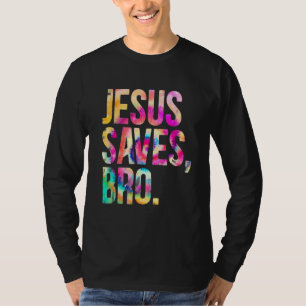 Camiseta Jesús Salvó al hermano Tie Dye La Fe Cristiana Jes