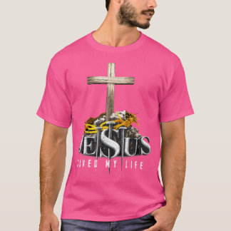 Camiseta Jesús Salvó Mi Vida Dios Cristiano Fe Religiosa