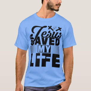 Camiseta Jesús Salvó Mi Vida Dios Cristiano Hombres Familia
