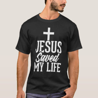 Camiseta Jesus Saved My Life