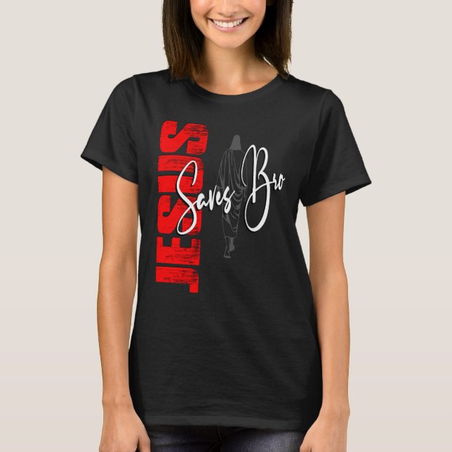 CAMISETA JESUS SAVES BRO (Anverso)