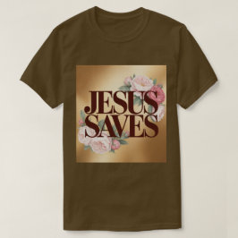 Camiseta Jesus Saves Brown T-Shirt