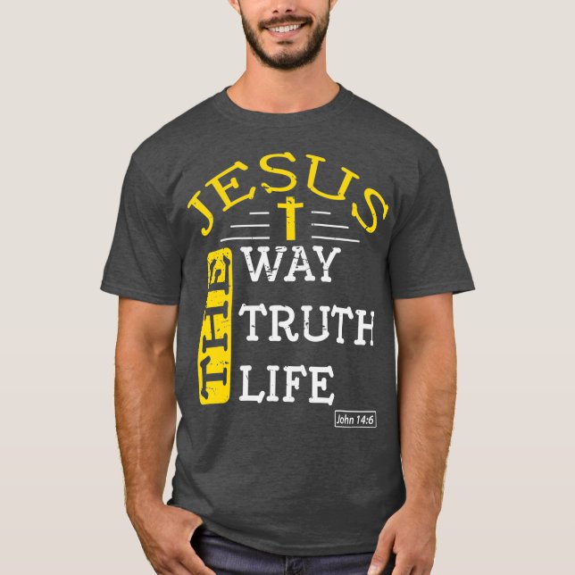 Camiseta Jesús soy la manera de la verdad y la vida Juan (Anverso)