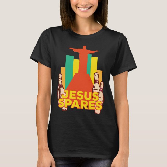 Camiseta Jesus Spares Bowling Team Christian (Anverso)