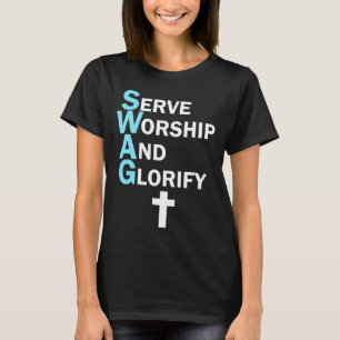 Camiseta Jesús SWAG sirve culto y glorify Faith Religio
