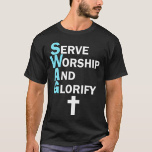 Camiseta Jesús SWAG sirve culto y glorify Faith Religio