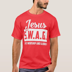 Camiseta Jesús SWAG Sirve De Adoración Y Glorificar