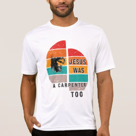 Camiseta Jesús También Era Un Carpintero