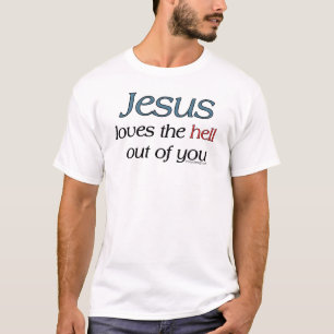 Camiseta Jesús Te Ama El Infierno