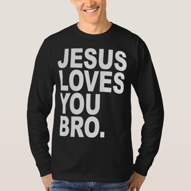 Camiseta Jesús Te Ama Hermano Cristiano Audaz (Anverso)