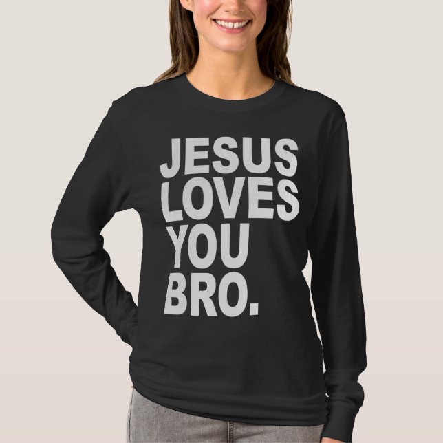 Camiseta Jesús Te Ama Hermano Cristiano Audaz (Anverso)