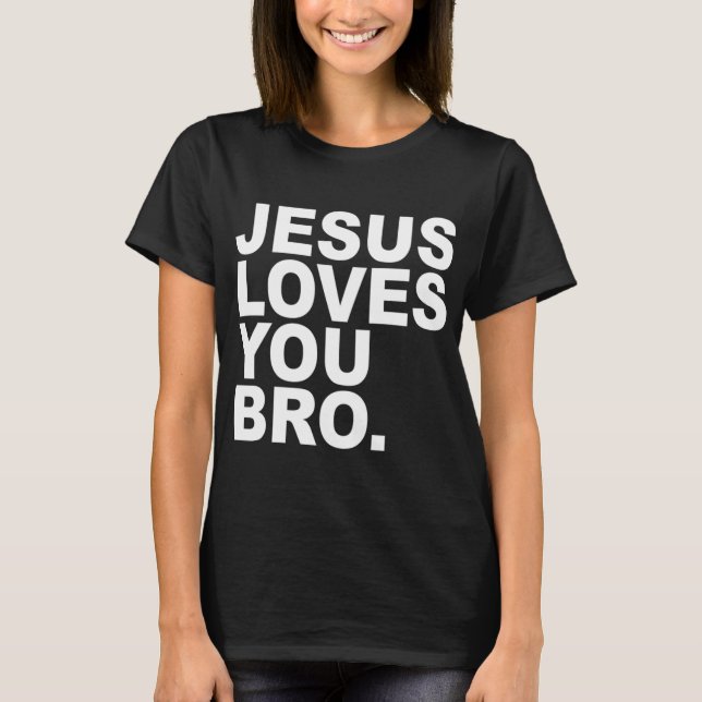 Camiseta Jesús Te Ama Hermano - Fe Cristiana (Anverso)