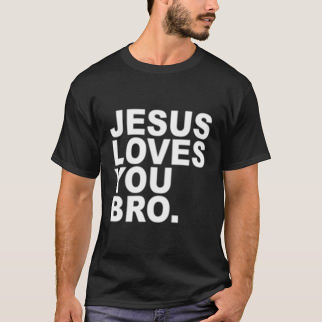 Camiseta Jesús Te Ama Hermano Fe Cristiana (Anverso)