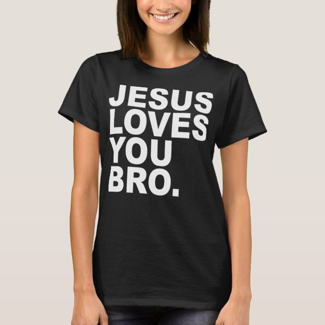 Camiseta Jesús Te Ama Hermano - Fe Cristiana Pullover Hoo (Anverso)
