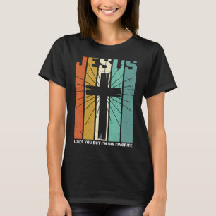 Camiseta Jesús Te ama pero yo soy su favorito Cro Cristiano