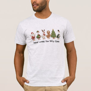 Camiseta Jesús te ama, tonto ganso, tonto ganso