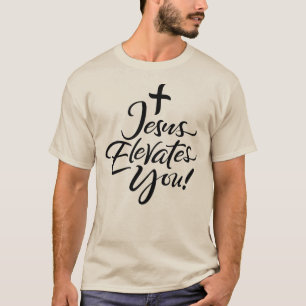 Camiseta Jesús te eleva la letra de Cristo cristiano