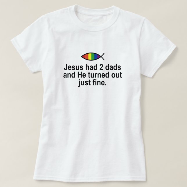 CAMISETA JESÚS TENÍA 2 PAPAS Y RESULTÓ BIEN. (Diseño del anverso)
