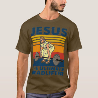 Camiseta Jesus The Ultimate Deadlifter Fitness