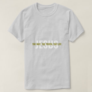 Camiseta Jesus: The Way, The Truth, The Life