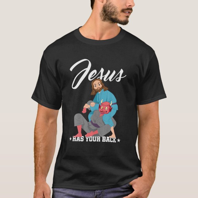Camiseta Jesús tiene tu espalda Jiu-Jitsu BJJ Funny MMA (Anverso)