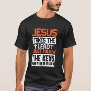 Camiseta Jesús Toma La Dirección Yo Sólo Sigo Las Llaves Pi