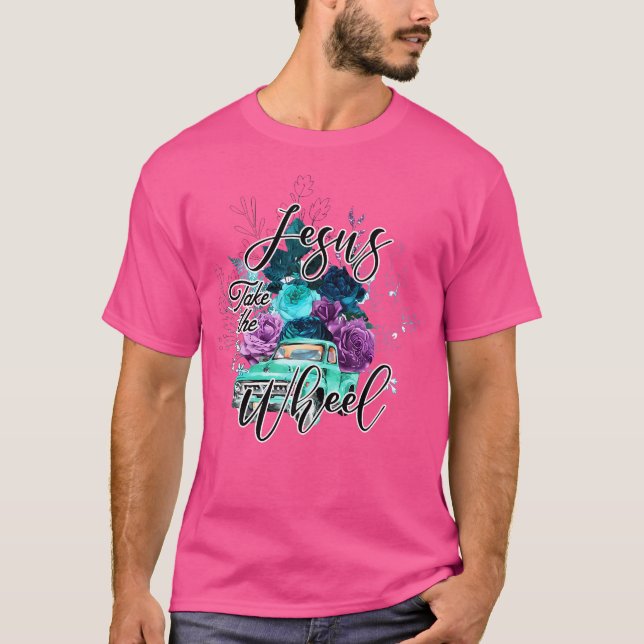 Camiseta Jesús Toma La Rueda Religión Cristiana Jesús Amor  (Anverso)