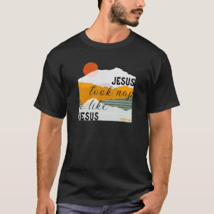 Camiseta Jesús Tomó Las Napas Como Jesús Marcos 438 Cristia