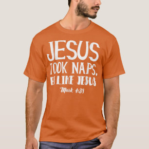 Camiseta Jesús Tomó Las Napas Como JesúsGiftS00111