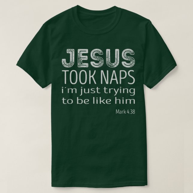 Camiseta Jesús tomó Naps (Diseño del anverso)