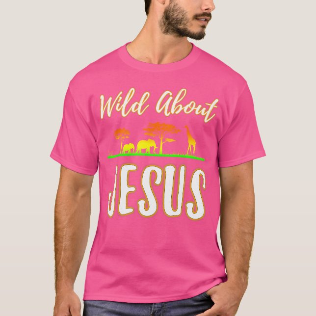 Camiseta Jesus Vbs Wild Acerca De Jesús Fe Cristiana (Anverso)