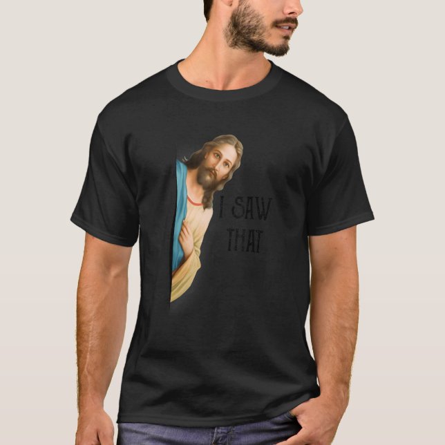 Camiseta Jesús Vi Esa Cita Cristiana Para Hombres Mujeres (Anverso)