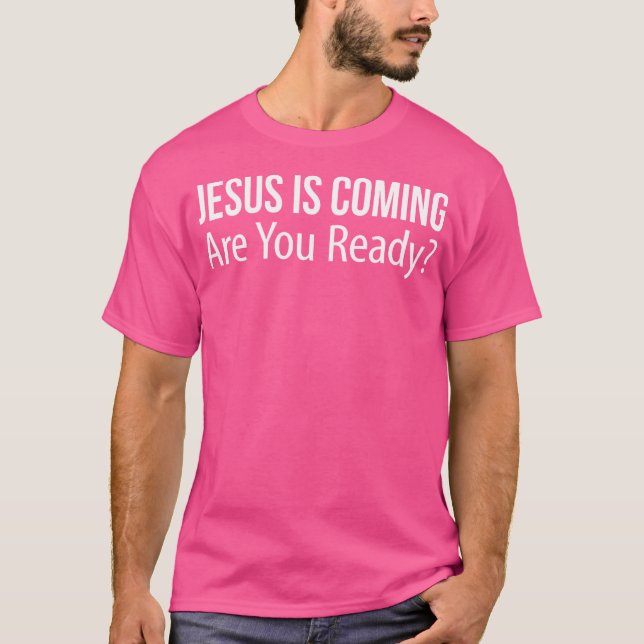 Camiseta Jesús Viene - ¿Estás Listo? (Anverso)