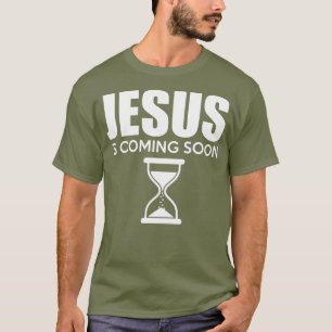 Camiseta Jesús viene pronto cuenta regresiva hasta Jesús
