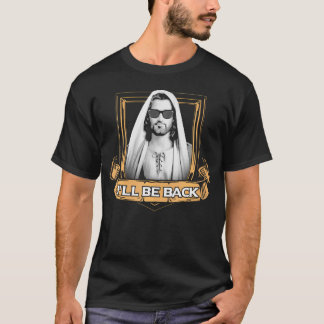 Camiseta Jesús Volveré A Ser Gracioso Para Los Cristianos