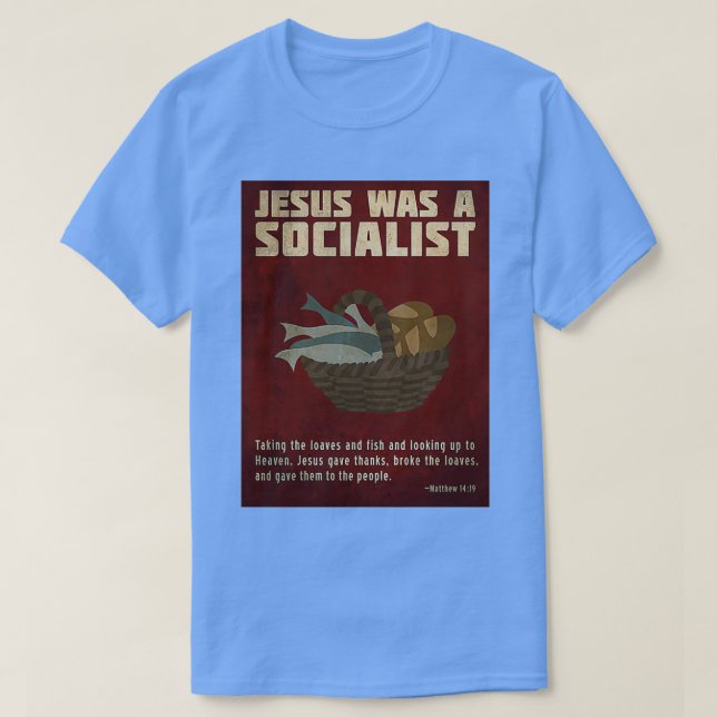 Camiseta Jesus Was a Socialist (Diseño del anverso)