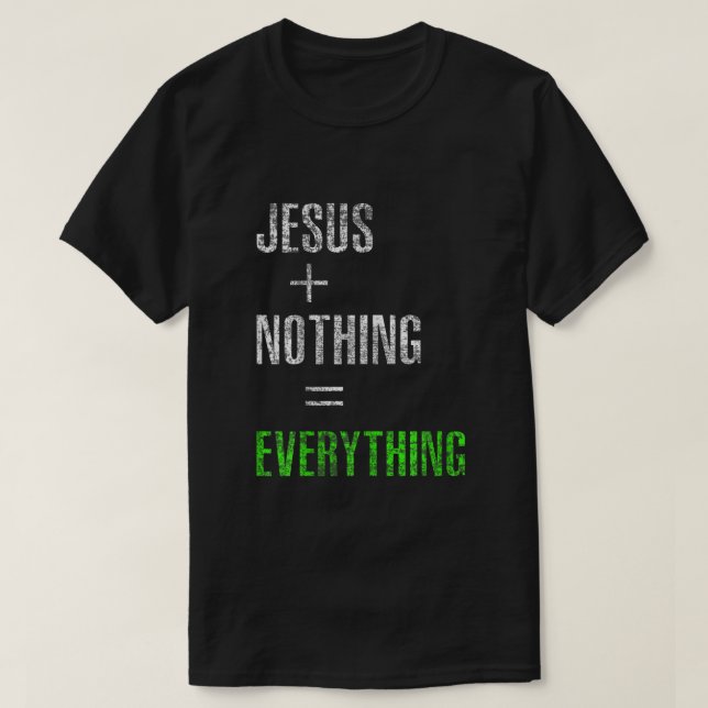 Camiseta Jesús y nada igual a todo (Diseño del anverso)
