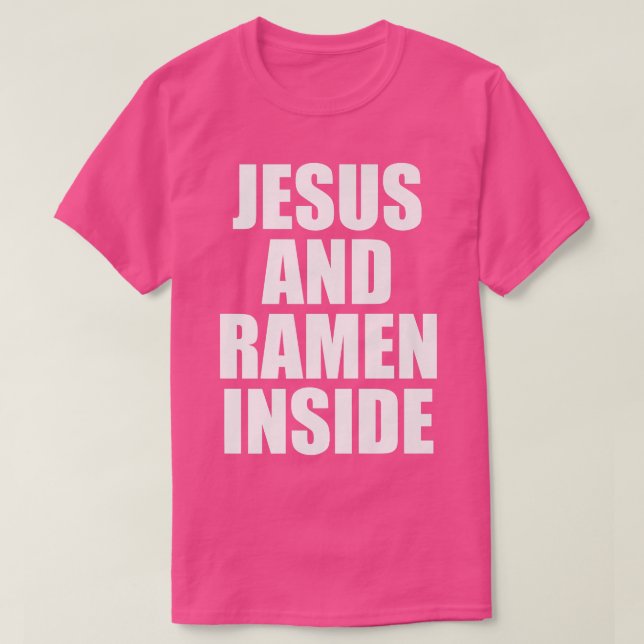 Camiseta Jesús y Ramen dentro - Cita divertida cristiana Ab (Diseño del anverso)