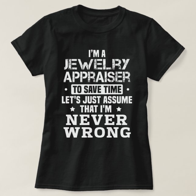 Camiseta Jewelry Appraiser (Diseño del anverso)