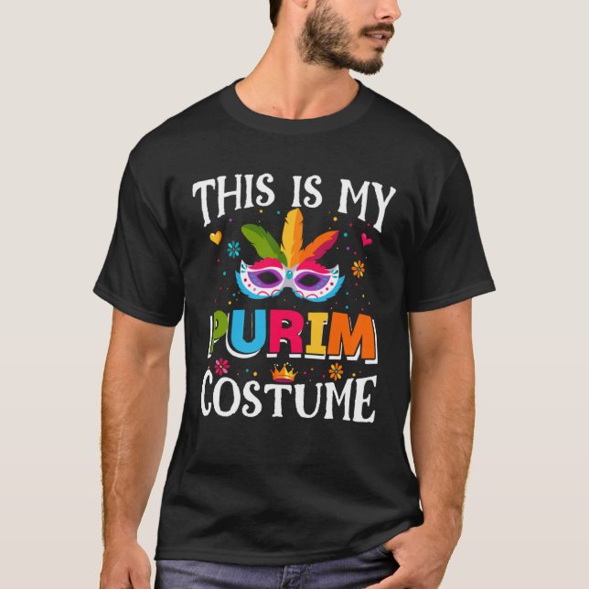 Camiseta Jewish This Is My Purim Costume Decorations Happy  (Anverso)