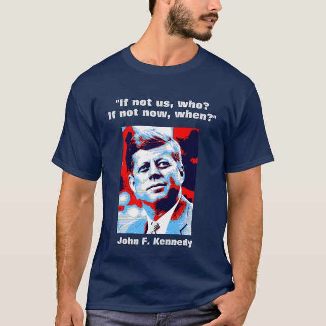 Camiseta JFK John F. Kennedy Cita Inspiración Motivacional (Anverso)