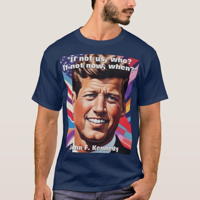 Camiseta JFK John F. Kennedy Cita Inspiración Motivacional (Anverso)