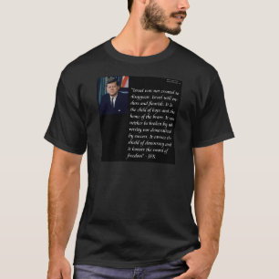 Camiseta JFK y famosa cita sobre Israel