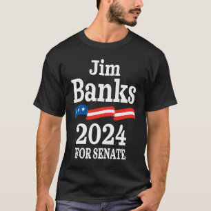 Camiseta Jim Banks, Senador De Los Estados Unidos 2024, Ind