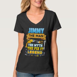Camiseta Jimmy El Mitos Del Hombre Arreglen La Leyenda El P